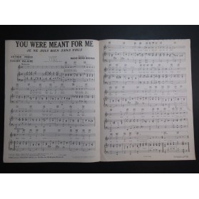 BROWN Nacio Herb You were meant for me Chant Piano 1930