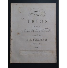 CRAMER J. B. Trois Trios op 3 Clavecin ca1790