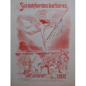 HEITZ C. Sus aux Hordes Barbares Chant Piano