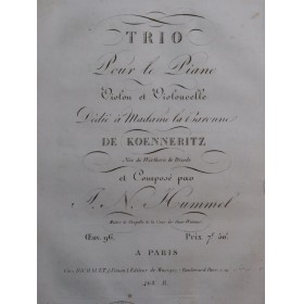 HUMMEL J. N. Trio op 96 Piano Violoncelle ca1820