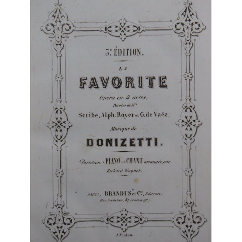 DONIZETTI Gaetano La Favorite Opéra Piano Chant XIXe