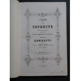 DONIZETTI Gaetano La Favorite Opéra Piano Chant XIXe