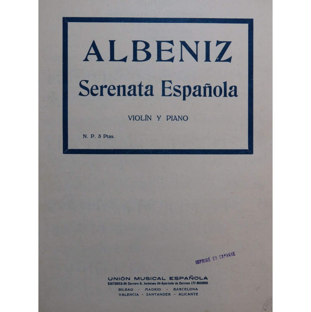 ALBENIZ Isaac Serenata Espanola Violon Piano