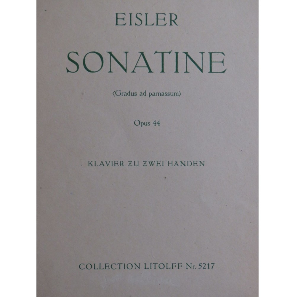 EISLER Hanns Sonatine op 44 Piano 1958