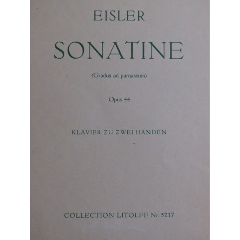 EISLER Hanns Sonatine op 44 Piano 1958