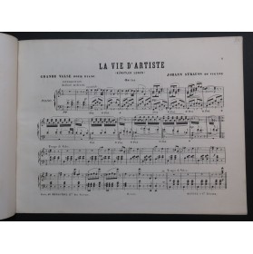 STRAUSS Johann La vie d'Artiste op 316 Piano 1872