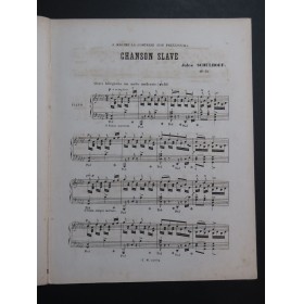 SCHULHOFF Jules Chanson Slave op 52 Piano ca1865