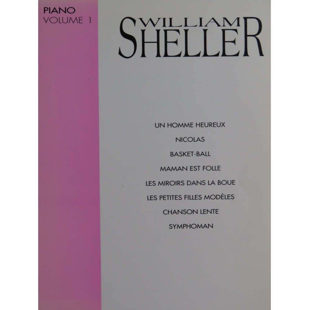 William Sheller Volume 1 8 Pièces Chant Piano 1992