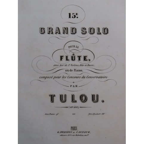 TULOU Jean-Louis Grand Solo No 15 op 109 Piano Flûte 1859