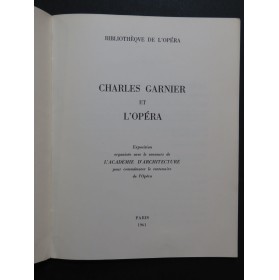 Charles Garnier et l'Opéra 1961