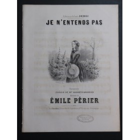 PÉRIER Émile Je n'entends pas Chant Piano ca1840