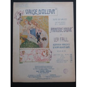 FALL Léo Valse Dollar Suite de Valses Piano 1908