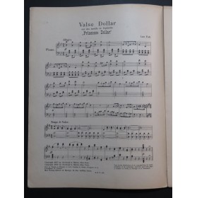 FALL Léo Valse Dollar Suite de Valses Piano 1908