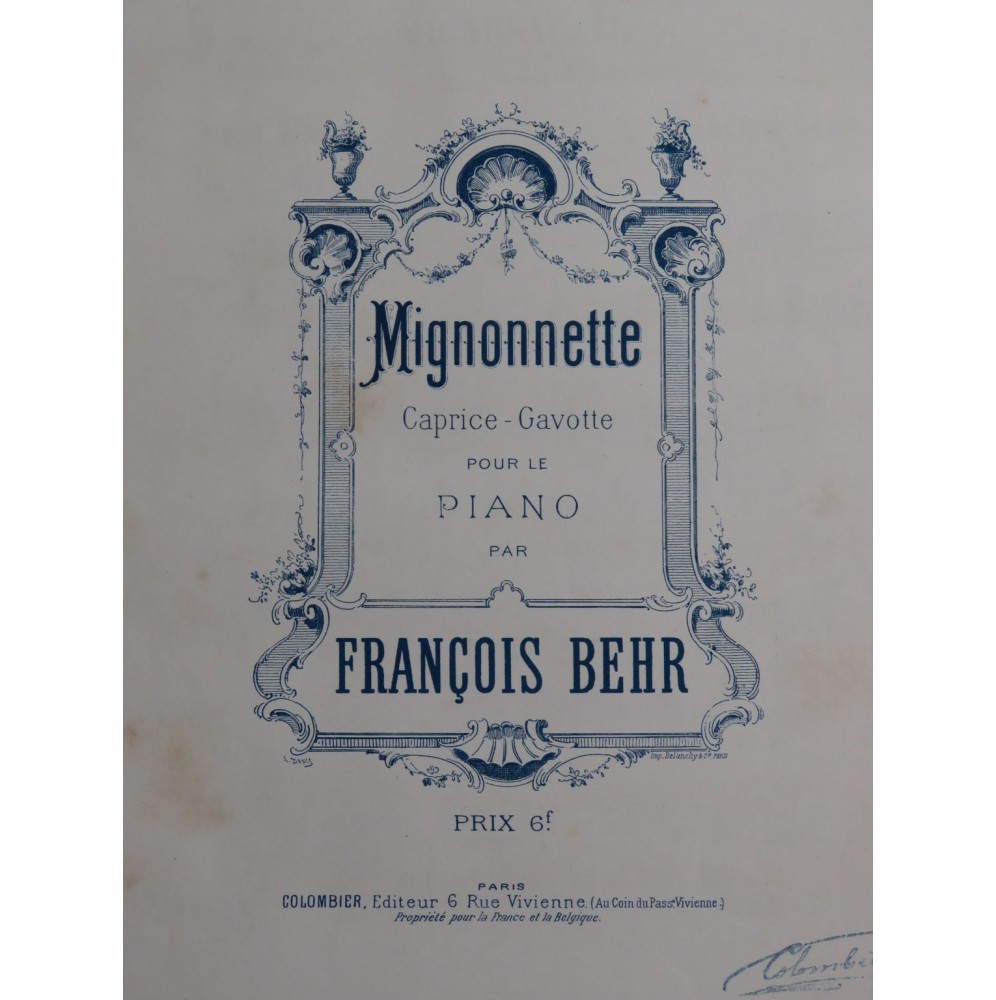 BEHR François Mignonnette Piano ca1885