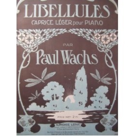 WACHS Paul Libellules Piano 1905