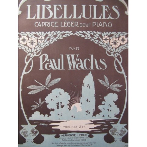 WACHS Paul Libellules Piano 1905