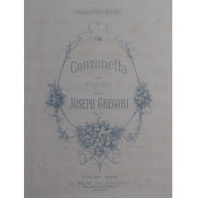 GREGORI Joseph Canzonette Piano XIXe siècle