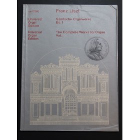 LISZT Franz The Complete Works for Organ Vol 1 Orgue 1985