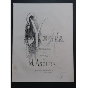 ASCHER Joseph Yelva Piano ca1860