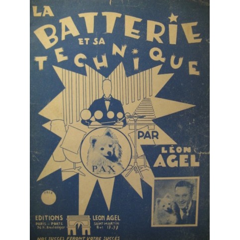 AGEL Léon La Batterie et sa Technique Méthode Batterie 1950