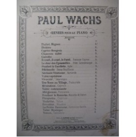 WACHS Paul Valse Entrainante Piano 1890