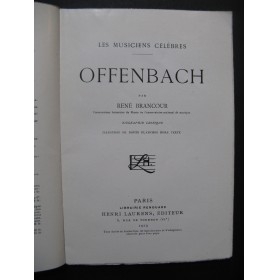 BRANCOUR René Offenbach Biographie critique 1929