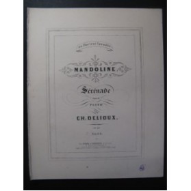 DELIOUX Charles Mandoline Piano XIXe