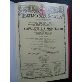 BELLINI Vincenzo I Capuleti e I Montecchi Opéra Programme Scala 1987