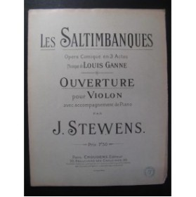 GANNE Louis Les Saltimbanques Ouverture Piano Violon ca1905