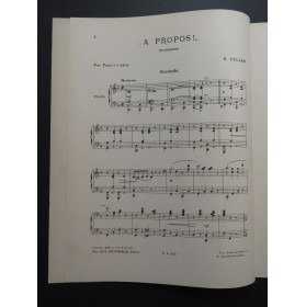 TELLAM Heinrich A Propos Piano 4 mains 1900