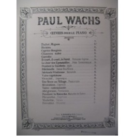 WACHS Paul Ballet Mignon Piano 1888