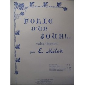 MILOK E. Folie d'un Jour Piano 1907