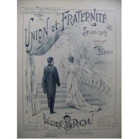 BROU Lucien Union et Fraternité Scottisch Piano