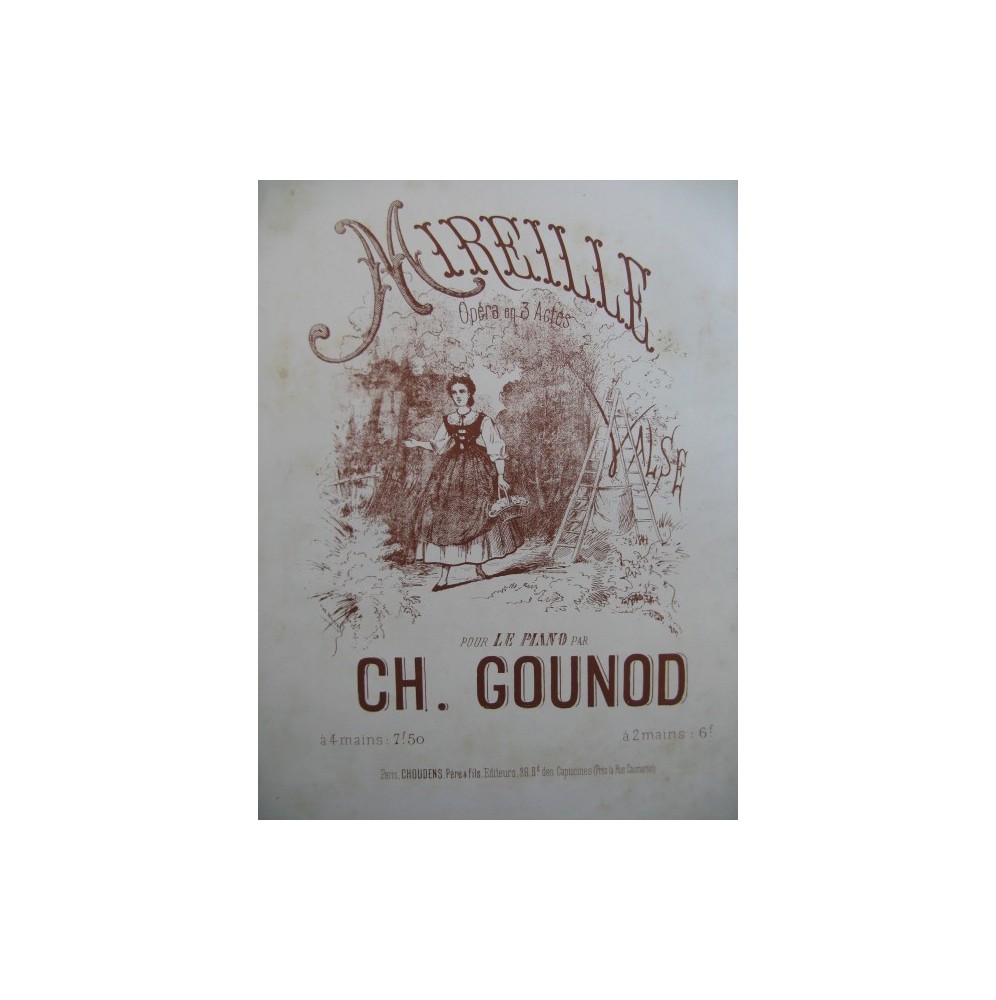 GOUNOD Charles Mireille Valse Piano 1875
