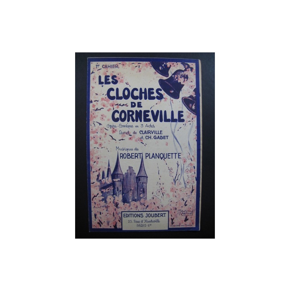 PLANQUETTE Robert Les Cloches de Corneville Chant