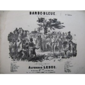 LEDUC Alphonse Barbe-Bleue Quadrille Piano ca1850
