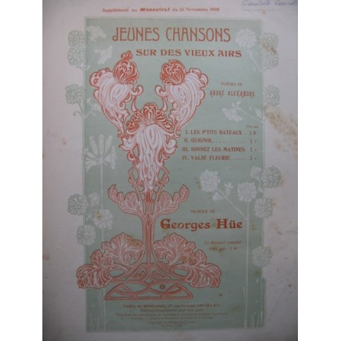 HÜE Georges Les P'tits Bateaux Chant Piano 1905