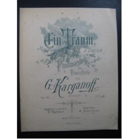 KARGANOFF G. Ein Traum Piano 1891