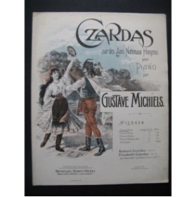 MICHIELS Gustave Czardas No 2 Piano ca1890