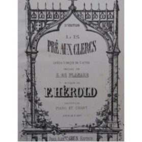 HEROLD Ferdinand Le Pré aux Clercs Piano Chant Opéra ca1860