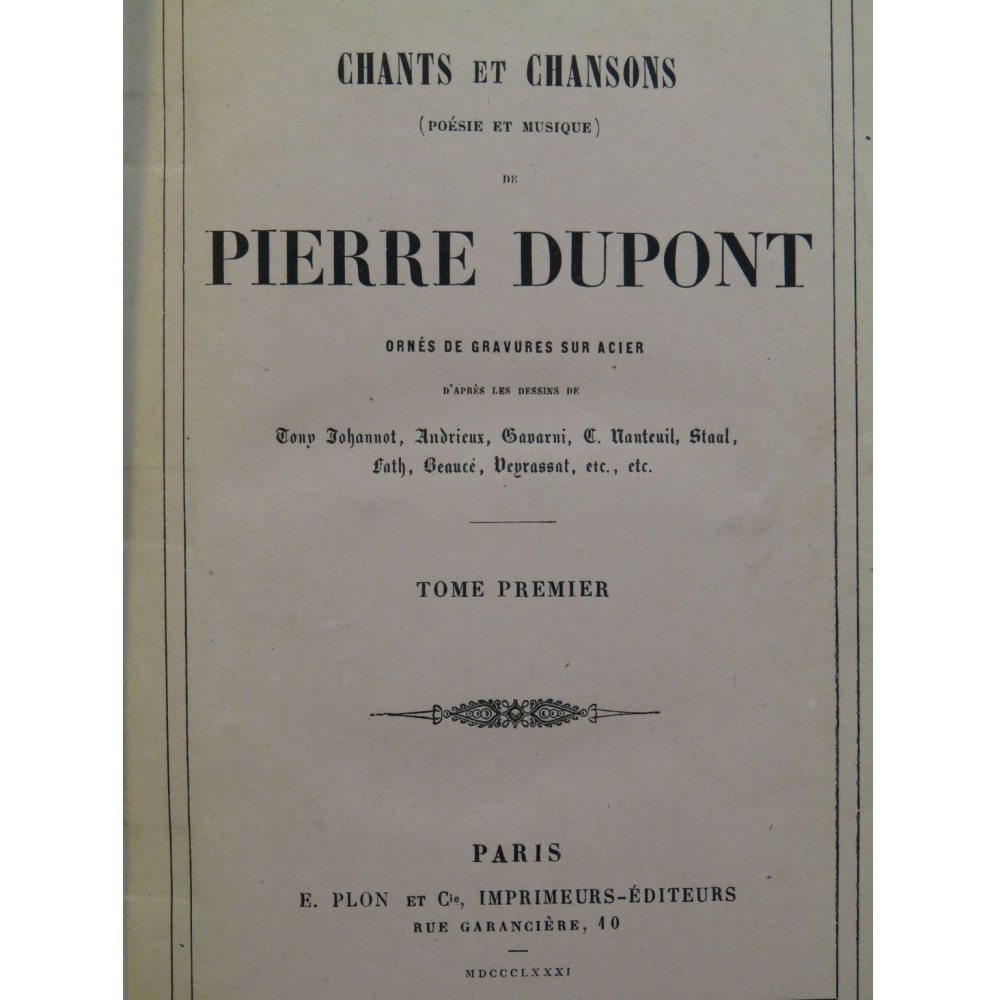 DUPONT Pierre Chants et Chansons 4 volumes 1881