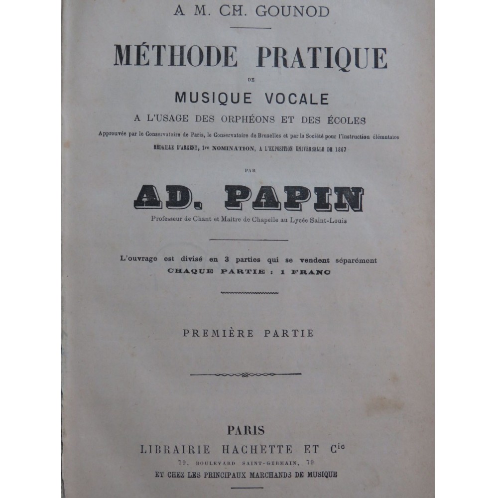 PAPIN Adolphe Méthode Pratique de Musique Vocale