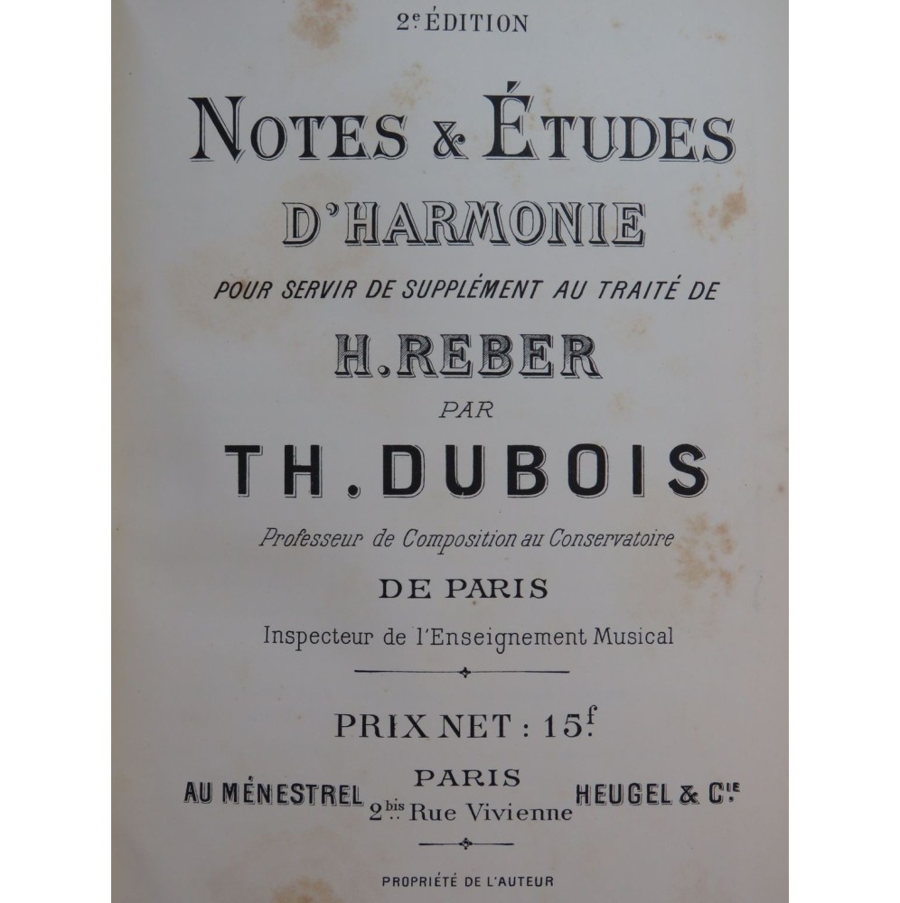 DUBOIS Théodore Notes et Etudes d'Harmonie ca1894