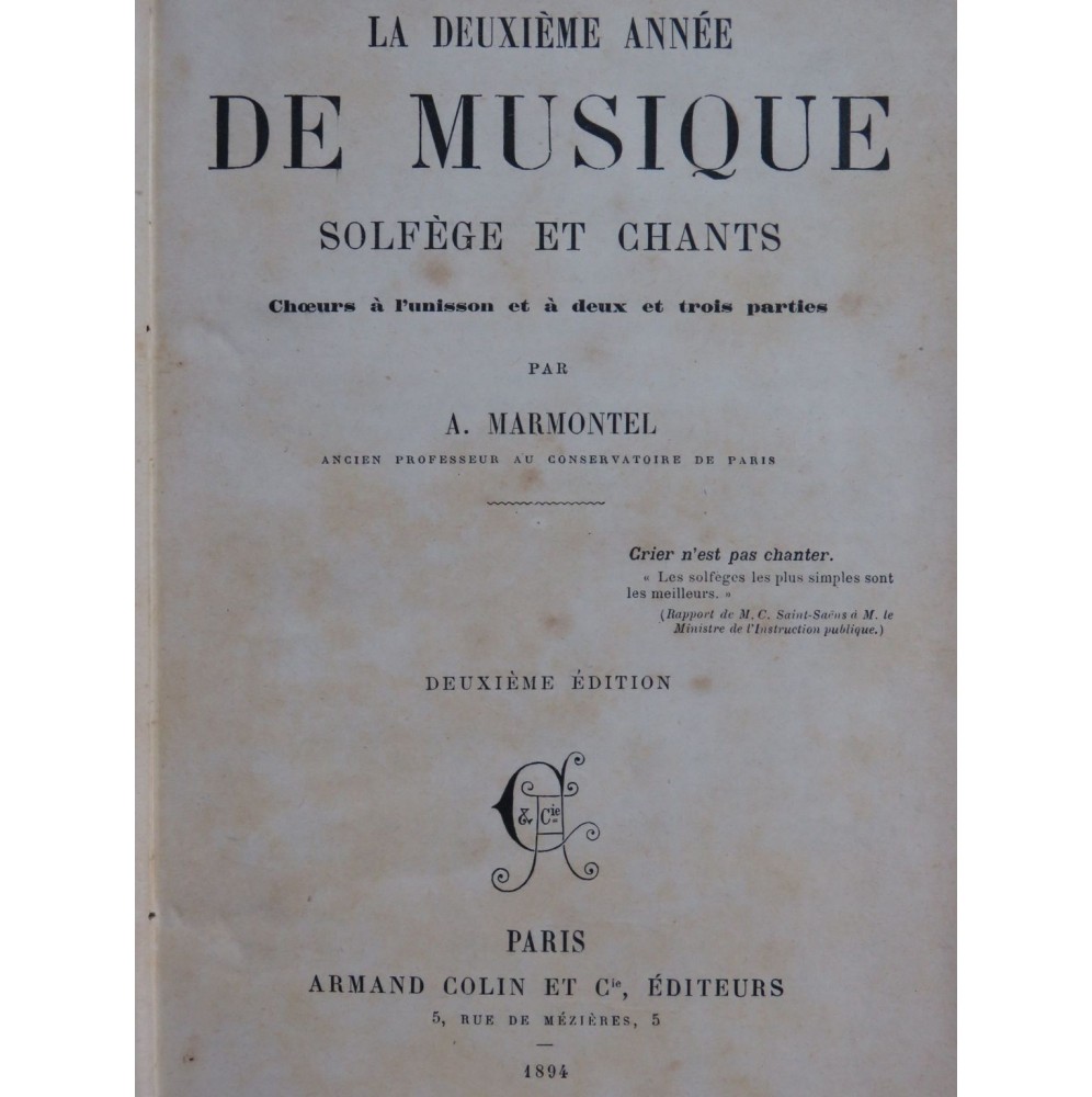 MARMONTEL Antonin La Deuxième Année de Musique 1894