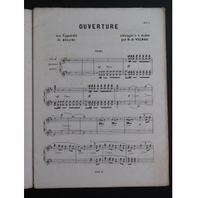 BELLINI Vincenzo I Capuleti e I Montecchi Ouverture Piano 4 mains ca1860