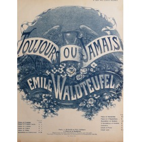 WALDTEUFEL Émile Toujours...