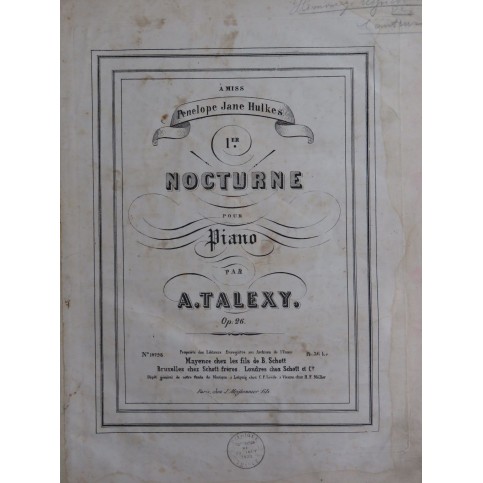 TALEXY Adrien Nocturne No 1 op 26 Dédicace Piano ca1860