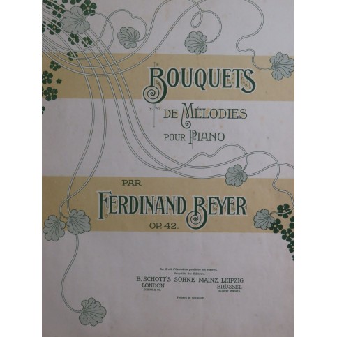 BEYER Ferdinand La Fille du Régiment Bouquet de Mélodies op 42 Piano