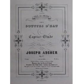 ASCHER Joseph Les Gouttes...