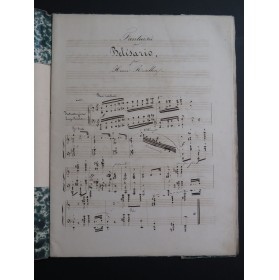 ROSELLEN Henri DÖHLER Théodore Pièces Manuscrit Piano XIXe